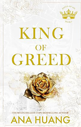 King of Greed: from the bestselling author of the Twisted series